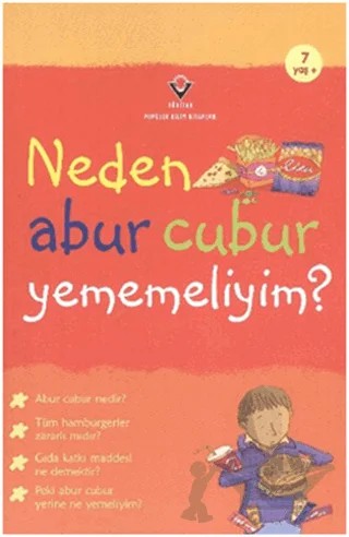 Neden Abur Cubur Yememeliyim? – Kate Knighton – TÜBİTAK Yayınları kitap kapağı