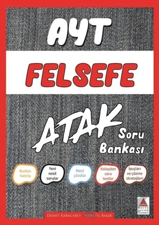 AYT Felsefe Grubu Atak Soru Bankası – Demet Karacabey, Nurgül Bakır – Delta Kültür Yayınevi kitap kapağı
