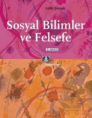 Sosyal Bilimler ve Felsefe – Lütfü Şimşek – Kitap Yayınevi kitap kapağı