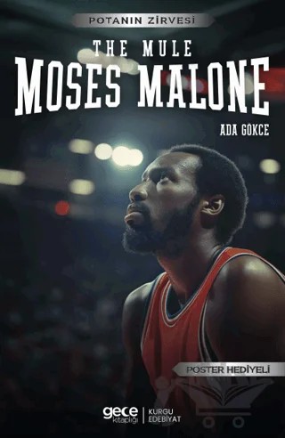 Moses Malone - The Mule – Ada Gökce – Gece Kitaplığı kitap kapağı