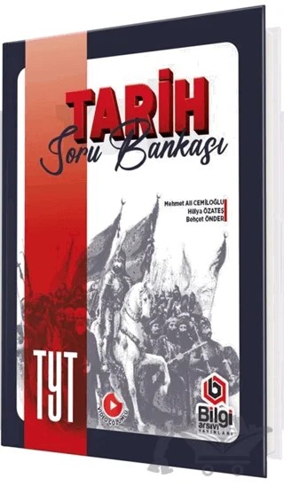 TYT Tarih Soru Bankası – Hülya Özateş, Behçet Önder, Mehmet Ali Cemiloğlu – Bilgi Arşivi Yayınları kitap kapağı