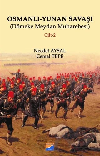 Osmanlı - Yunan Savaşı – Cemal Tepe, Necdet Aysal – Siyasal Kitabevi kitap kapağı