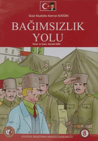 Bağımsızlık Yolu (Çizgi Roman) – Necdet Kuru – Atatürk Araştırma Merkezi kitap kapağı