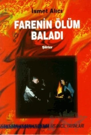 Farenin Ölüm Baladı – İsmet Alıcı – İnsancıl Yayınları kitap kapağı