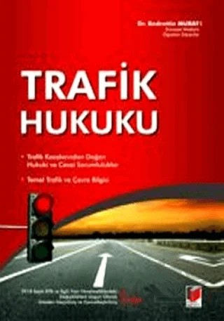 Trafik Hukuku – Bedrettin Murat – Adalet Yayınevi kitap kapağı