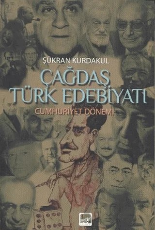 Çağdaş Türk Edebiyatı Cumhuriyet Dönemi – Şükran Kurdakul – Broy Yayınları kitap kapağı