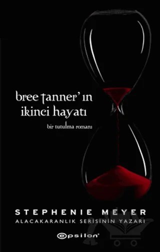 Bree Tanner’ın İkinci Hayatı – Stephenie Meyer – Epsilon Yayınevi kitap kapağı
