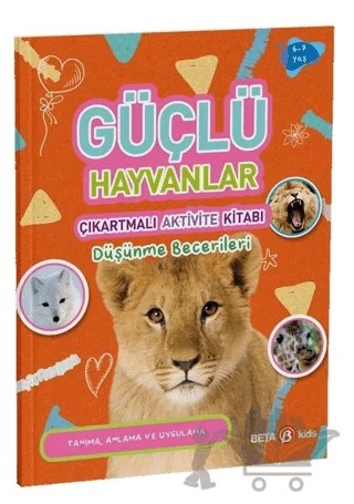 Güçlü Hayvanlar - Çıkartmalı Aktivite Kitabı – Buket Kurt – Beta Kids kitap kapağı