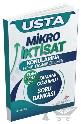 USTA KPSS A Grubu Mikro İktisat Soru Bankası Konularına Göre Çözümlü – Adem Kılıç – Dizgi Kitap kitap kapağı