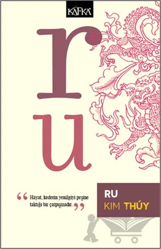 Ru – Kim Thuy – Kafka Kitap kitap kapağı