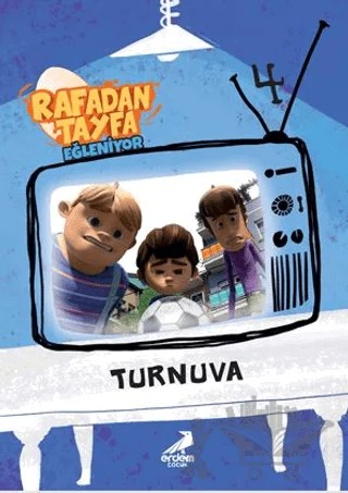 Turnuva - Rafadan Tayfa Eğleniyor – Kolektif – Erdem Çocuk kitap kapağı