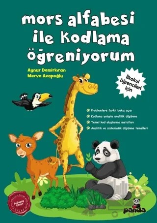 Mors Alfabesi İle Kodlama Öğreniyorum – Aynur Demirkıran, Merve Azapoğlu – Beyaz Panda Yayınları kitap kapağı