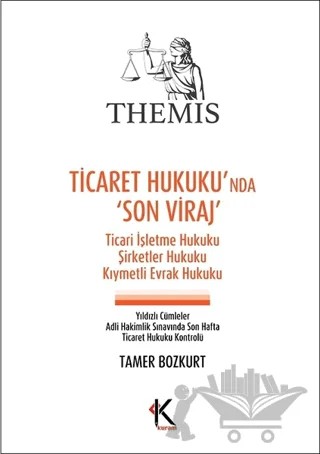 Themis - Ticaret Hukuku'nda Son Viraj – Tamer Bozkurt – Kuram Kitap kitap kapağı