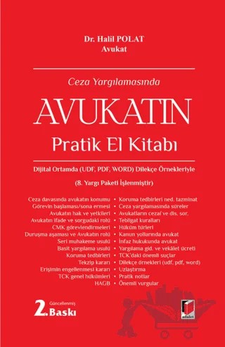 Ceza Yargılamasında Avukatın Pratik El Kitabı – Halil Polat – Adalet Yayınevi kitap kapağı