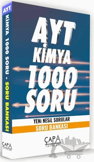 AYT Kimya 1000 Soru Yeni Nesil Sorular - Soru Bankası – Kolektif – Çapa Yayınları kitap kapağı