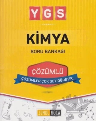 YGS Kimya Soru Bankası – Kolektif – Şenol Hoca Yayınları kitap kapağı