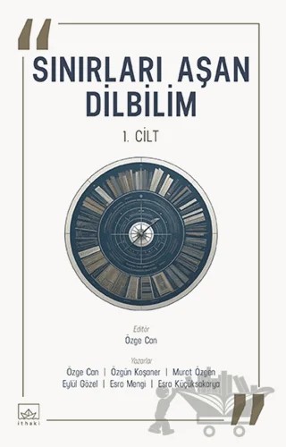 Sınırları Aşan Dilbilim - 1. Cilt – Kolektif – İthaki Yayınları kitap kapağı