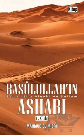 Rasulullah'ın Ashabı 1. Cilt – Mahmud el-Mısri – Kitap Dünyası Yayınları kitap kapağı