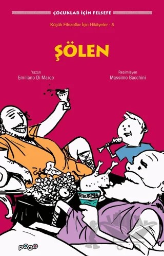Şölen – Emiliano Di Marco – Pogo Çocuk kitap kapağı
