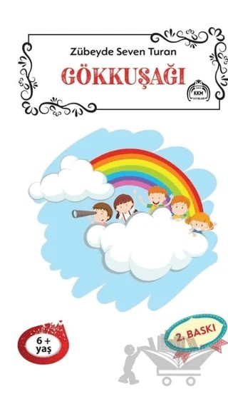 Gökkuşağı – Zübeyde Seven Turan – Kekeme Yayınları kitap kapağı