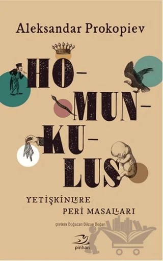 Homunkulus – Aleksandar Prokopiev – Pinhan Yayıncılık kitap kapağı