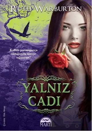 Yalnız Cadı – Ruth Warburton – Martı Yayınları kitap kapağı