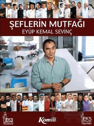Şeflerin Mutfağı – Eyüp Kemal Sevinç – Literatür Yayıncılık kitap kapağı