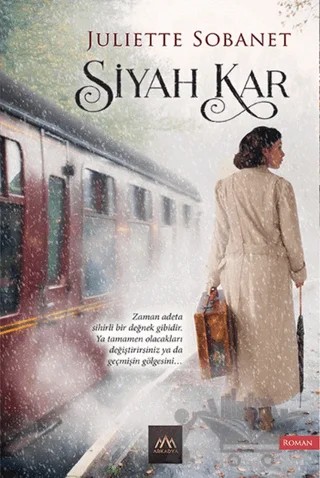 Siyah Kar – Juliette Sobanet – Arkadya Yayınları kitap kapağı