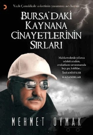 Bursa’daki Kaynana Cinayetlerinin Sırları – Mehmet Oymak – Cinius Yayınları kitap kapağı