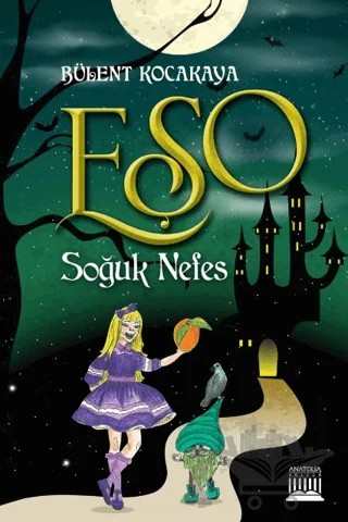 EŞO Soğuk Nefes – Bülent Kocakaya – Anatolia Kitap kitap kapağı