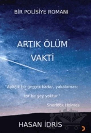 Artık Ölüm Vakti – Hasan İdris – Cinius Yayınları kitap kapağı