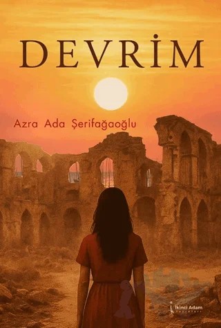 Devrim – Azra Ada Şerifağaoğlu – İkinci Adam Yayınları kitap kapağı