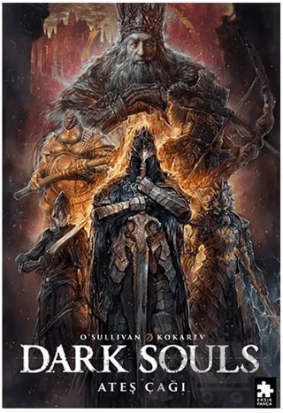 Dark Souls Sayı: 4 – Ryan Osullivan – Eksik Parça Yayınları kitap kapağı