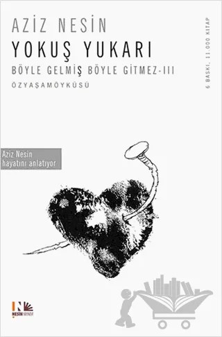 Yokuş Yukarı – Aziz Nesin – Nesin Yayınevi kitap kapağı