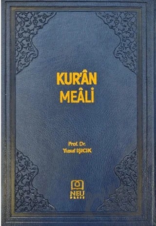 Kur’an ve Meali – Yusuf Işıcık – Necmettin Erbakan Üniversitesi Yayınları kitap kapağı
