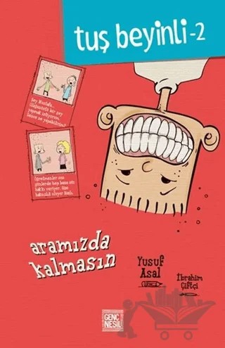 Tuş Beyinli 2 - Aramızda Kalmasın – Yusuf Asal – Genç Nesil kitap kapağı