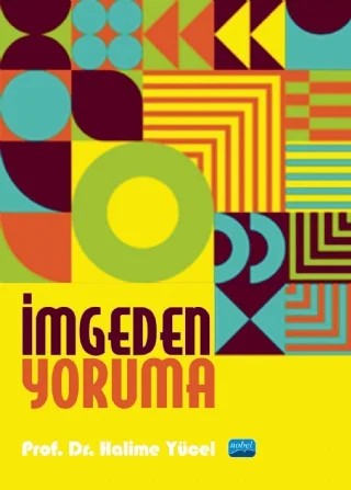 İmgeden Yoruma – Halime Yücel – Nobel Akademik Yayıncılık kitap kapağı