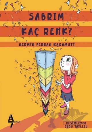 Sabrım Kaç Renk? – Nermin Ferhan Karamuti – A7 Kitap kitap kapağı