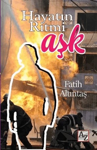 Hayatın Ritmi Aşk – Fatih Altıntaş – Az Kitap kitap kapağı