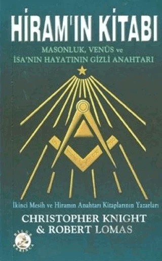 Hiram’ın Kitabı – Christopher Knight – Bilge Karınca Yayınları kitap kapağı
