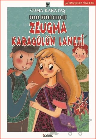 Zeugma Karagülün Laneti – Cuma Karataş – Özyürek Yayınları kitap kapağı