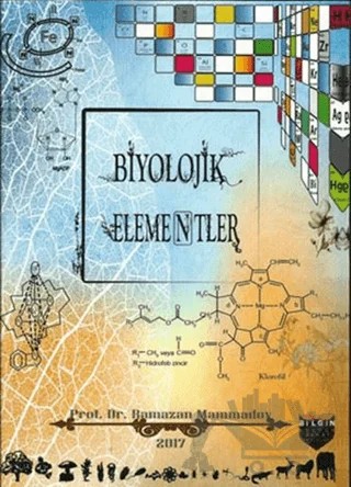 Biyolojik Elementler – Ramazan Mammadov – Bilgin Kültür Sanat Yayınları kitap kapağı