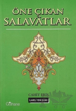 Öne Çıkan Salavatlar – Cahit Eriş – Gülhane Yayınları kitap kapağı