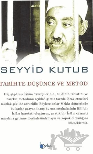 Tarihte Düşünce ve Metod – Seyyid Kutub – Beka Yayınları kitap kapağı