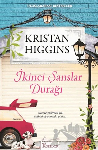 İkinci Şanslar Durağı – Kristan Higgins – Koridor Yayıncılık kitap kapağı