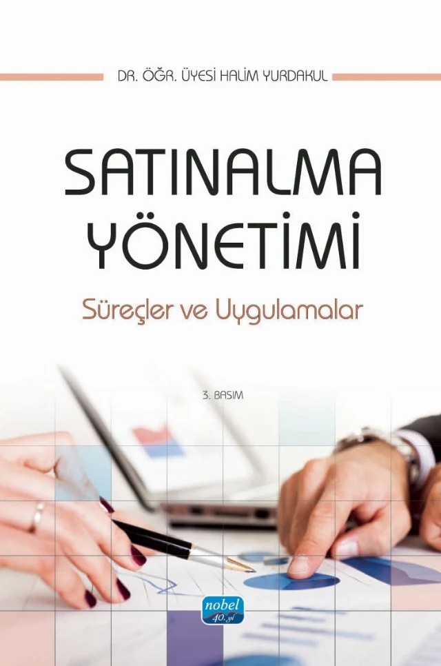 Satınalma Yönetimi, Süreçler ve Uygulamalar – Halim Yurdakul – Nobel Akademik Yayıncılık kitap kapağı