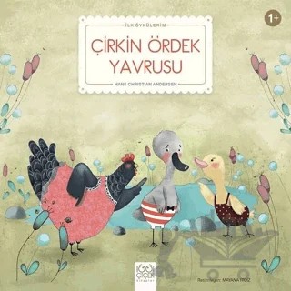 Çirkin Ördek Yavrusu – Hans Chrıstıan Andersen – 1001 Çiçek Kitaplar kitap kapağı