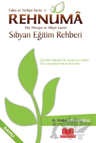 Rehnuma Eğitim Rehberi – Ayşe Yıldız Çavuşoğlu – Kitap Kalbi Yayıncılık kitap kapağı