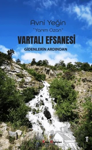 Vartali Efsanesi Gidenlerin Ardından – Avni Yeğin – Kitap Müptelası Yayınları kitap kapağı