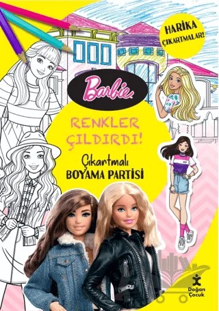 Barbie - Renkler Çıldırdı! Çıkartmalı Boyama Partisi – Kolektif – Doğan Çocuk kitap kapağı